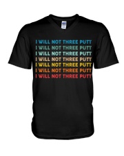 I Will Not Three Putt - Golf Gifts V-Neck T-Shirt tile