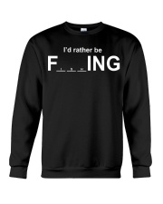 I'd Rather Be Fishing - Love Fishing Crewneck Sweatshirt tile