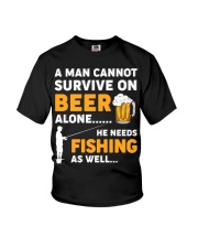 A Man Cannot Survive On Beer Alone - He Needs Fishing As Well - Fishing Gifts Youth T-Shirt tile
