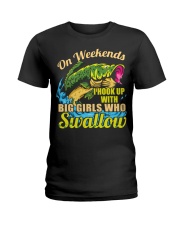 On Weekends I Hook Up With Big Girls - Love Fishing Ladies T-Shirt tile
