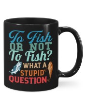 To Fish Or Not To Fish - What A Stupid Question - Fishing Gifts Mugs tile