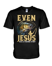 Even Jesus Has A Fishing Story - Love Fishing V-Neck T-Shirt tile