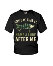 One Day They'll Name A Lure After Me - Love Fishing Youth T-Shirt tile
