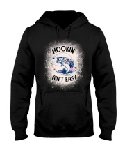 Hooking Ain't Easy - Love Fishing Hooded Sweatshirt tile