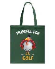 Thankful For Golf - Golf Lover Tote Bag tile