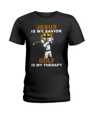 Jesus Is My Savior Golf Is My Therapy - Love Golf Ladies T-Shirt tile