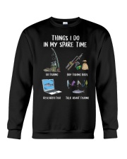 Things I Do In My Spare Time - Love Fishing Crewneck Sweatshirt tile