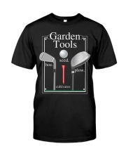 Garden Tools - Golf Gifts Classic T-Shirt front