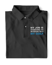 My Job Is Starting To Interfere With My Gold - Love Golf Classic Polo front