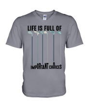 Life Is Full Of Important Choices - Golf Lover V-Neck T-Shirt tile