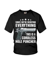 Since We're Redefing Everything This Is A Cordless Hole Puncher - Love Gun Youth T-Shirt tile