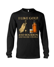 I Like Golf And Bourbon And Maybe 3 People - Golf Gifts Long Sleeve Tee tile