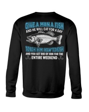 Give A Man A Fish - Teach Him How To Fish - Love Fishing Crewneck Sweatshirt tile