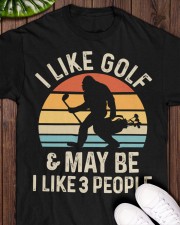 I Like Golf And Maybe I Like 3 People - Golf Gifts Classic T-Shirt apparel-classic-tshirt-lifestyle-front-160