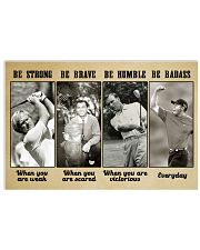 Be Strong - Be Brave - Be Humble - Be Badass Horizontal Poster tile