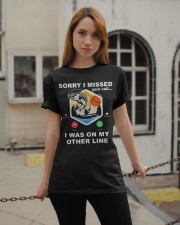 Sorry I Missed Your Call I Was On My Other Line - Love Fishing Classic T-Shirt apparel-classic-tshirt-lifestyle-19