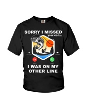 Sorry I Missed Your Call I Was On My Other Line - Love Fishing Youth T-Shirt tile
