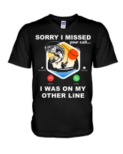 Sorry I Missed Your Call I Was On My Other Line - Love Fishing V-Neck T-Shirt tile