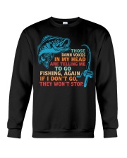 Those Damn Voices In My Head Are Telling Me To Go Fishing - Love Fishing Crewneck Sweatshirt tile