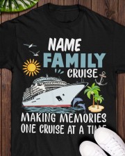 Family Cruise - Making Memories One Cruise At A Time - Love Cruise Classic T-Shirt apparel-classic-tshirt-lifestyle-front-160