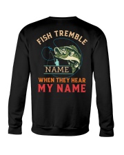 Fish Tremble When They Hear My Name - Love Fishing Crewneck Sweatshirt tile