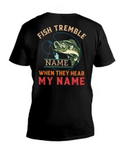 Fish Tremble When They Hear My Name - Love Fishing V-Neck T-Shirt tile