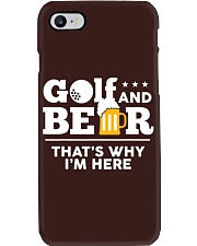 Golf And Beer That's Why I'm Here - Love Golf Phone Case tile