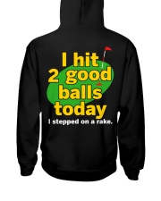 I Hit 2 Good Balls Today - I Stepped On A Rake Hooded Sweatshirt tile