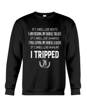 If Smell Like Manure I Tripped - Love Horse Crewneck Sweatshirt tile
