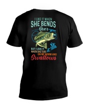 I Like When She Bends Over But I Love It When She Tugs On My Worm And Swallows - Love Fishing V-Neck T-Shirt tile