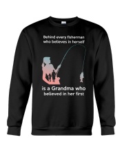 Behind Every Fisherman Who Believed In Herself Crewneck Sweatshirt tile