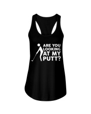 Are You Looking At My Putt - Golf Gifts Ladies Flowy Tank tile
