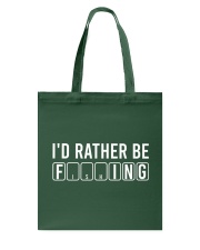 I'd Rather Be Fishing - Fishing Gifts Tote Bag tile