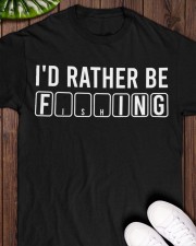I'd Rather Be Fishing - Fishing Gifts Classic T-Shirt apparel-classic-tshirt-lifestyle-front-160