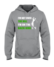 I'm Not Over The Hill - I'm On The Back Nine Hooded Sweatshirt tile