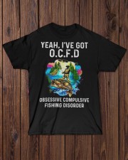 Yes I've Got OCFD - Obsessive Compulsive Fishing Disorder - Love Fishing Classic T-Shirt apparel-classic-tshirt-lifestyle-front-156