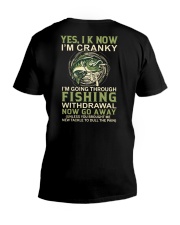 I Know I'm Cranky - I'm Going Through Fishing Withdrawal Now Go Away - Love Fishing V-Neck T-Shirt tile