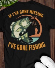 If I've Gone Missing - I've Gone Fishing Classic T-Shirt apparel-classic-tshirt-lifestyle-back-161