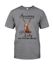 Assuming I'm Just An Old Lady Was Your First Mistake - Love Fishing Classic T-Shirt front
