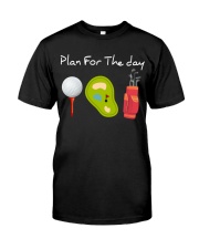 Plan For The Day - Love Golf Classic T-Shirt front