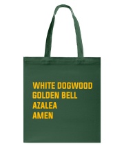 White Dogwood Golden Bell Azalea Amen Tote Bag tile