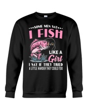 I Fish Like A Girl - Love Fishing Crewneck Sweatshirt tile