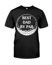 Best Dad By Par - Golf Lover Classic T-Shirt front