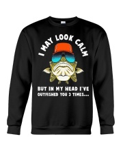 May Look Calm But In My Head I've Outfished You 3 Times - Fishing Gifts Crewneck Sweatshirt tile