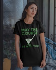 May The Course Be With You - Love Golf Classic T-Shirt apparel-classic-tshirt-lifestyle-08