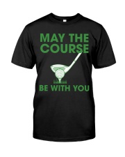 May The Course Be With You - Love Golf Classic T-Shirt front