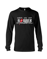 Watch Your Own Bobber - Fishing Gifts Long Sleeve Tee tile