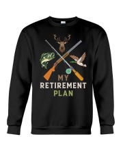 My Retirement Plan - Love Fishing Duck Hunting Crewneck Sweatshirt tile
