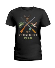 My Retirement Plan - Love Fishing Duck Hunting Ladies T-Shirt tile