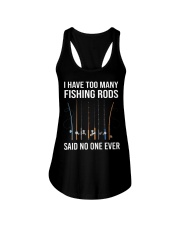 I Have Too Many Fishing Rods Said No One Ever - Love Fishing Ladies Flowy Tank tile